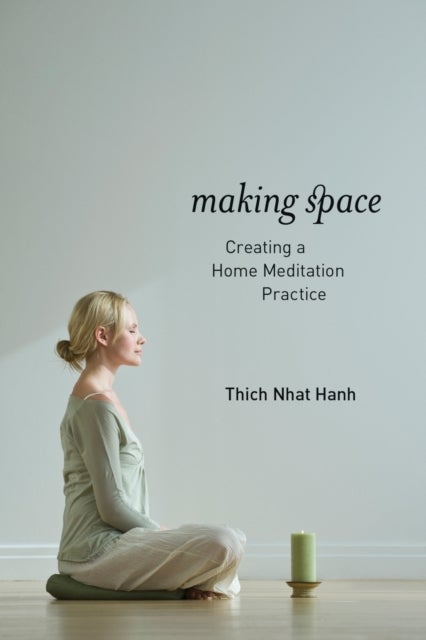 Making Space - Creating a Home Meditation Practice