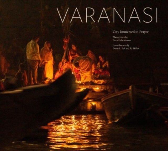 Varanasi - City Immersed in Prayer