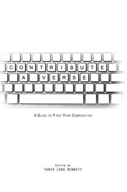 Contribute a Verse - A Guide to First Year Composition