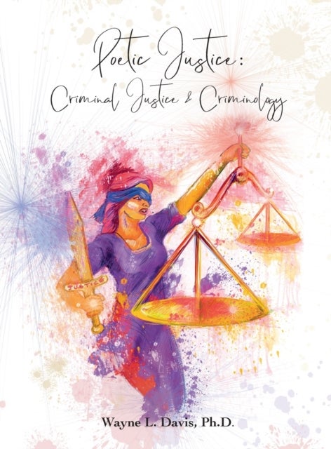 Poetic Justice - : Criminal Justice & Criminology