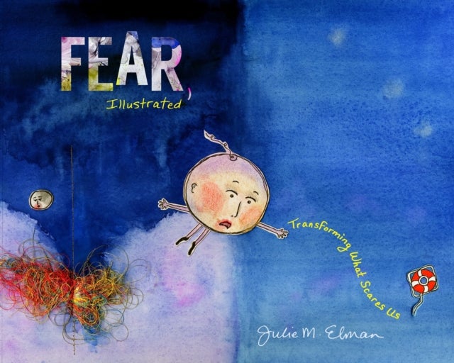 Bilde av Fear, Illustrated Av Julie M. Elman