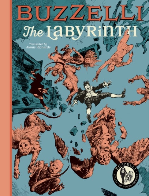 Buzzelli Collected Works Vol. 1 - The Labyrinth