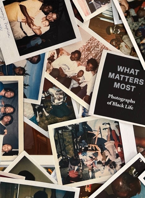 What Matters Most: Photographs of Black Life - The Fade Resistance Collection