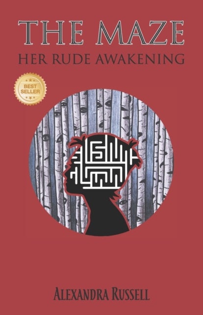 The Maze - Her Rude Awakening