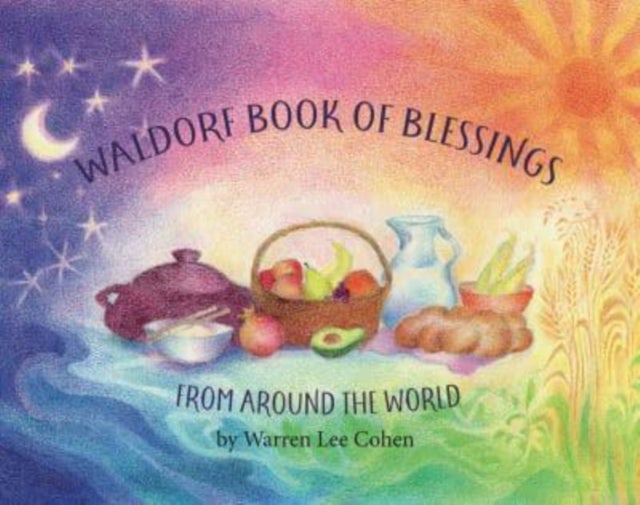 Bilde av Waldorf Book Of Blessings From Around The World Av Warren Cohen