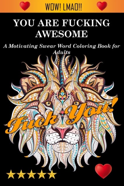 Bilde av You Are Fucking Awesome Av Adult Coloring Books, Coloring Books For Adults, A
