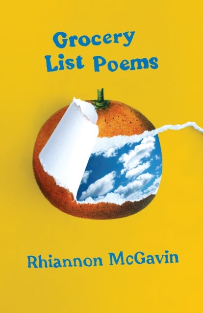 Bilde av Grocery List Poems Av Rhiannon Mcgavin