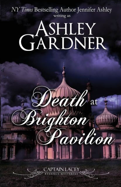 Bilde av Death At Brighton Pavilion Av Ashley Gardner, Jennifer Ashley