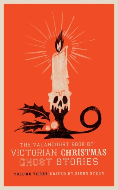 Bilde av The Valancourt Book Of Victorian Christmas Ghost Stories, Volume Three Av Ellen Wood, Charlotte Riddell