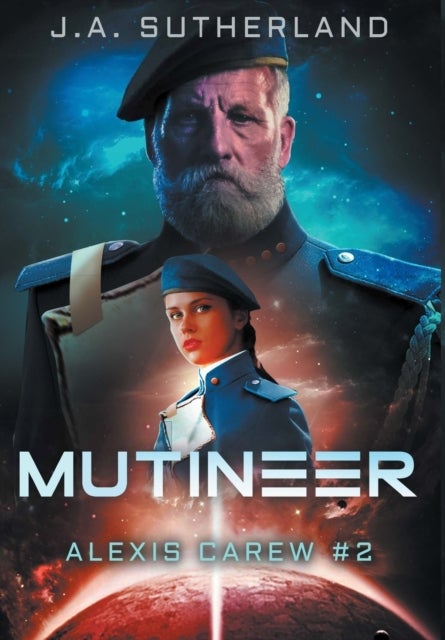 Mutineer - Alexis Carew #2