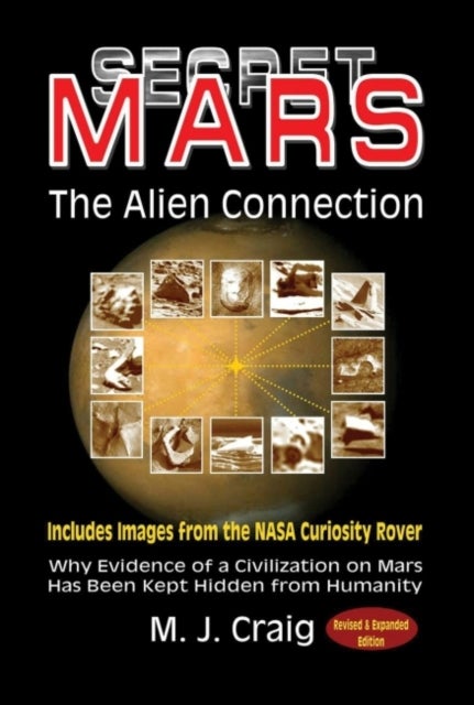 Bilde av Secret Mars - The Alien Connection Av M. J. (m. J. Craig) Craig