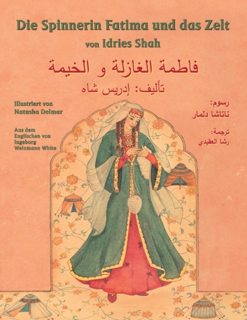 Bilde av Die Spinnerin Fatima Und Das Zelt Av Shah Idries Shah