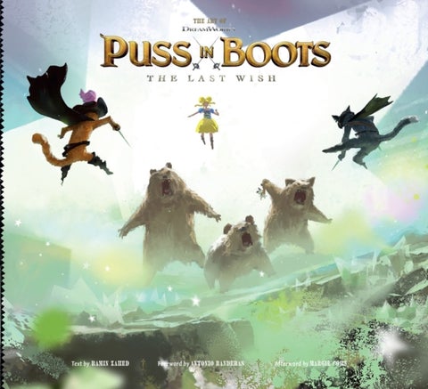 The Art of DreamWorks Puss in Boots - The Last Wish