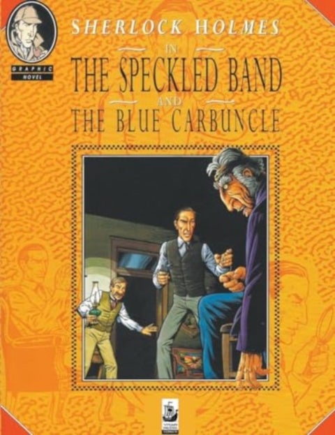 Sherlock Holmes - The Speckled Band and The Blue Carbuncle