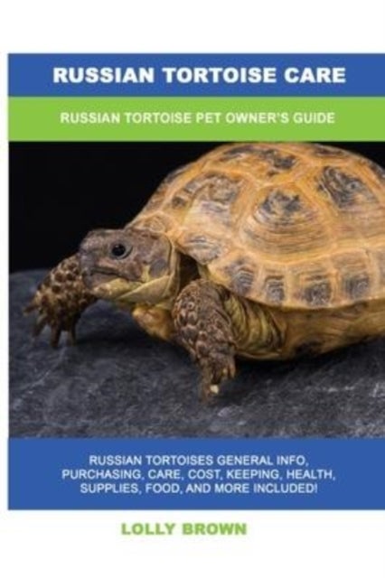 Bilde av Russian Tortoise Care Av Lolly Brown
