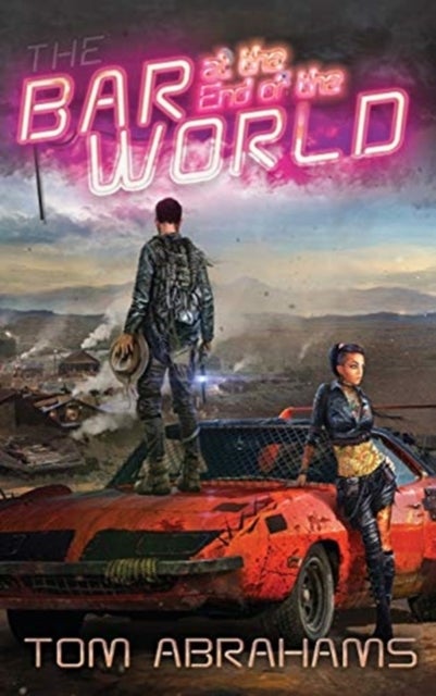 The Bar at the End of the World - The Watchers Book One