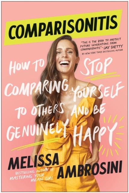 Comparisonitis - How to Stop Comparing Yourself To Others and Be Genuinely Happy