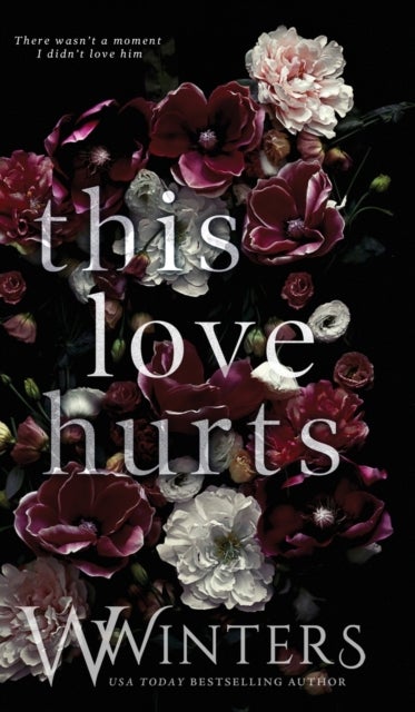 Bilde av This Love Hurts Av W Winters, Willow Winters