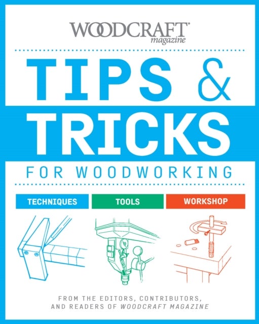Bilde av Tips &amp; Tricks For Woodworking
