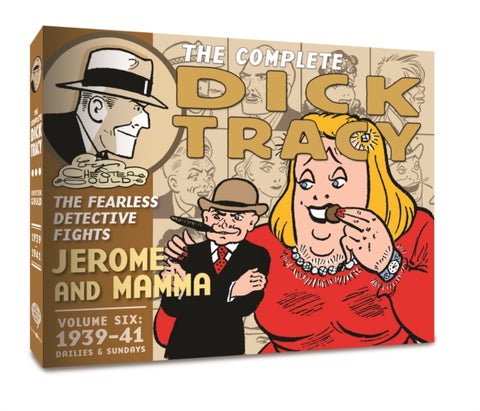 The Complete Dick Tracy - Vol. 6 1938-1939