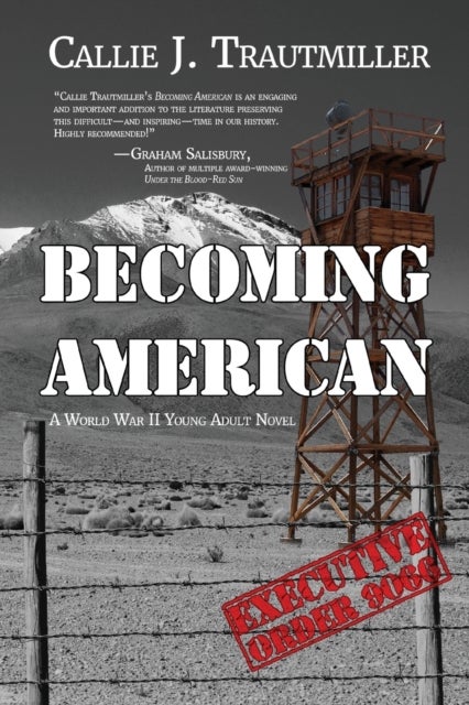 Becoming American - A World War II Young Adult Novel