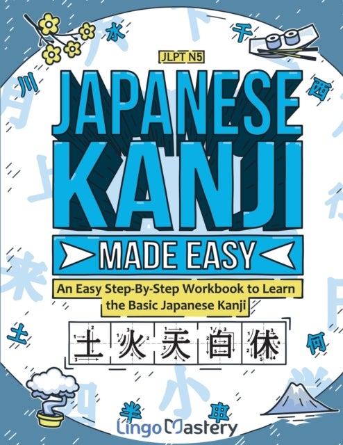 Bilde av Japanese Kanji Made Easy Av Lingo Mastery