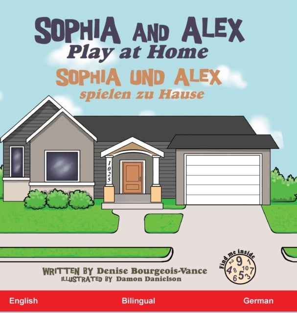 Sophia and Alex Play at Home - Sophia und Alex spielen zu Hause