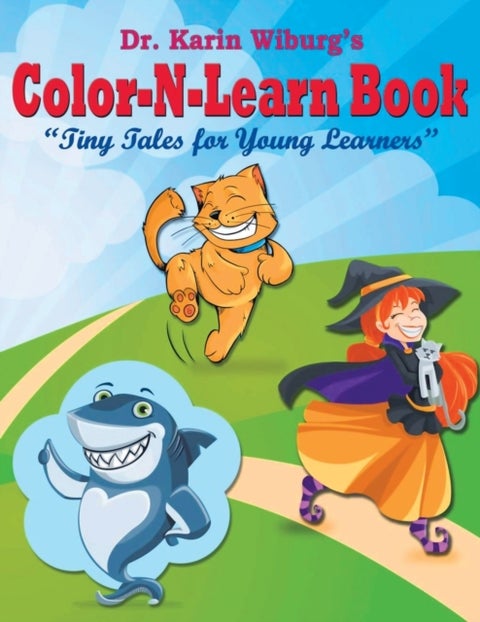 Color-N-Learn Book - Tiny Tales for Young Learners: Tiny Tales for Young Learners