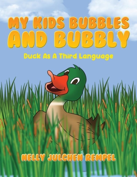 My Kids Bubbles and Bubbly - Duck as a Third Language