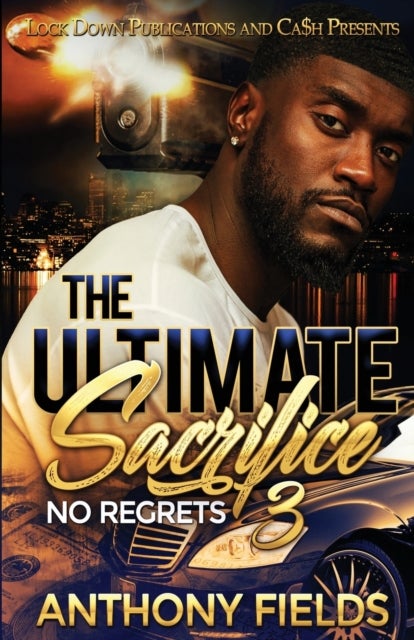The Ultimate Sacrifice 3 - No Regrets