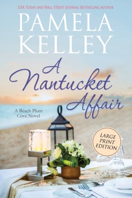 A Nantucket Affair - Large Print Edition