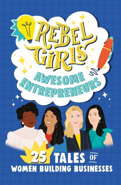 Bilde av Rebel Girls Awesome Entrepreneurs: 25 Tales Of Women Building Businesses Av Rebel Girls, Sandra Oh Lin