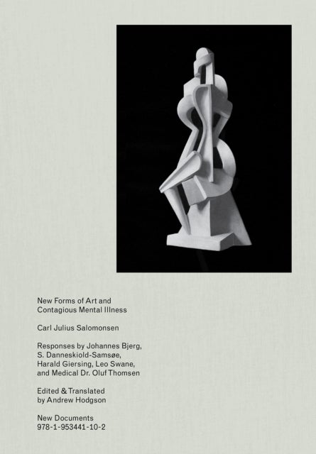 New Forms of Art and Contagious Mental¿Illness