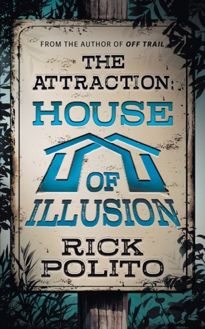 The Attraction - House of Illusion