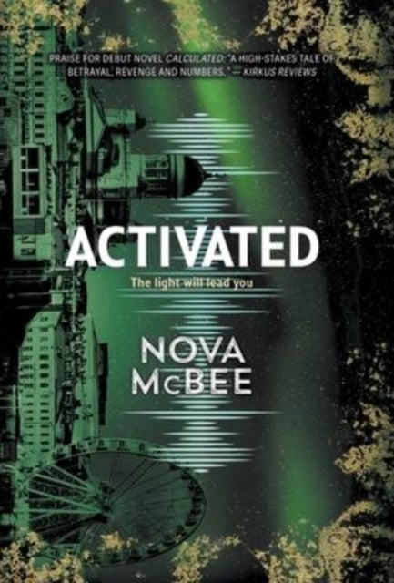 Activated - A Calculated Novel