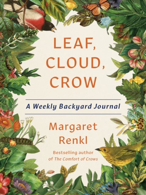 Leaf, Cloud, Crow - A Backyard Journal