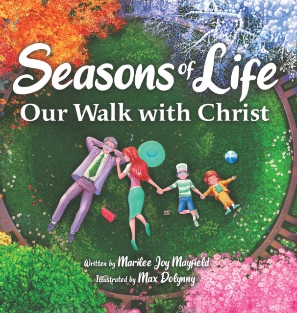 Seasons of Life - Our Walk with Christ