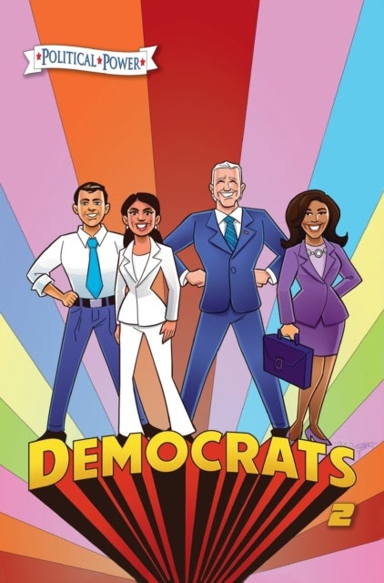 Political Power - Democrats 2: Joe Biden, Kamala Harris, Pete Buttigieg and Alexandria Ocasio-Cortez