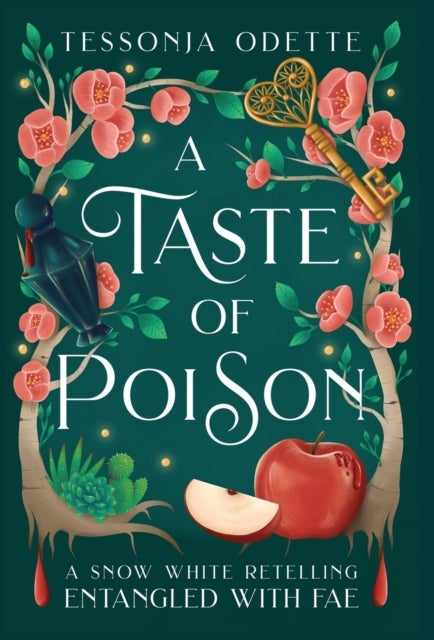 A Taste of Poison - A Snow White Retelling