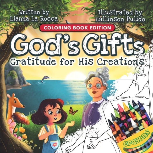 God's Gifts - Gratitude for His Creations, Coloring Book Edition