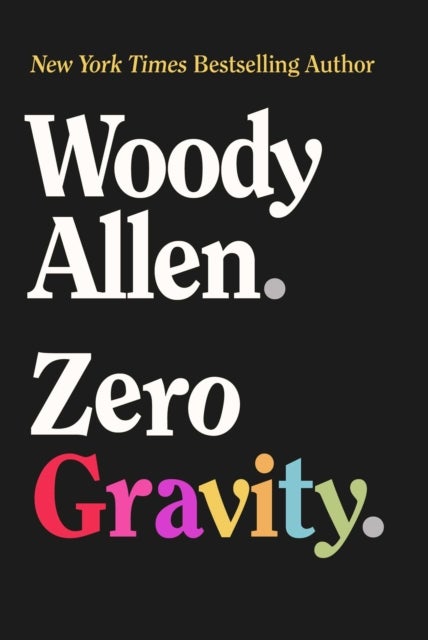 Bilde av Zero Gravity Av Woody Allen