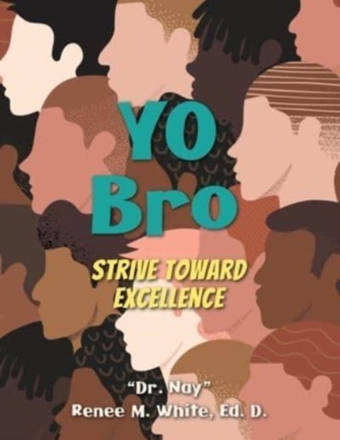 Yo Bro - Strive Toward Excellence