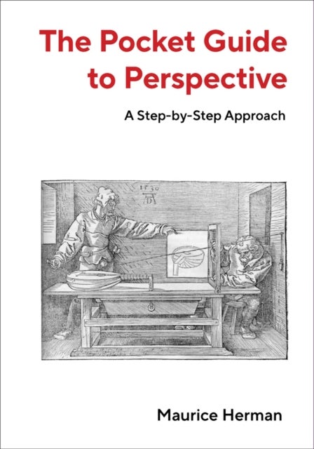The Pocket Guide to Perspective - A Step-by-Step Approach