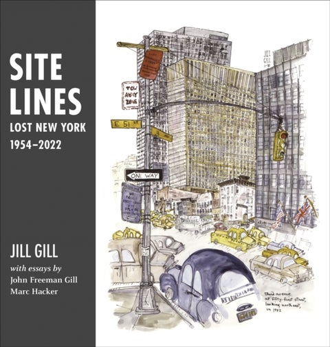 Site Lines - Lost New York, 1954¿2022