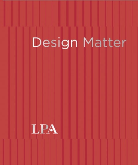 Design Matter - Every project. Every budget. Every scale.