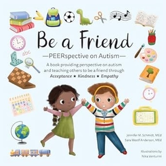 Be A Friend - PEERspective on Autism