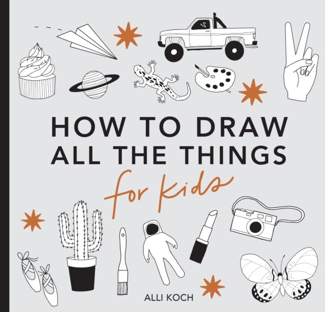 Bilde av All The Things: How To Draw Books For Kids (mini) Av Alli Koch