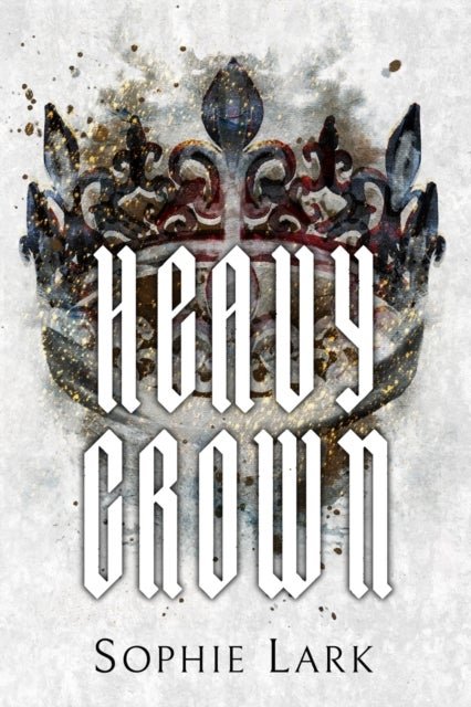 Bilde av Heavy Crown. Brutal Birthright 6 Av Sophie Lark