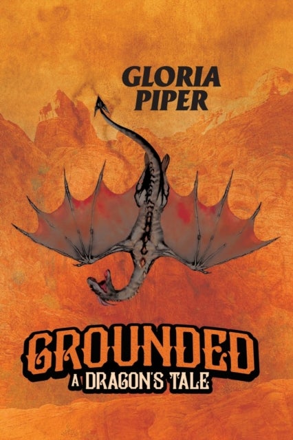 Grounded - A Dragon's Tale