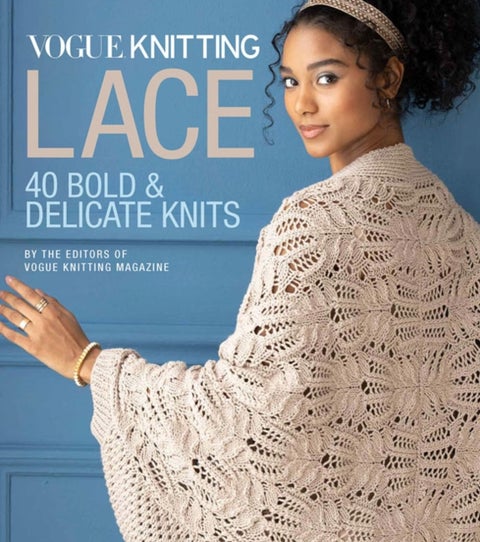 Vogue (R) Knitting Lace - 40 Bold & Delicate Knits